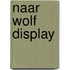 Naar Wolf display