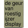 De geur van roestig ijzer display door Harm de Jonge
