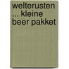 Welterusten ... Kleine Beer pakket by Martin Waddell