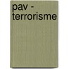 Pav - terrorisme door Pollet