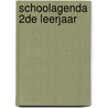 Schoolagenda 2de leerjaar door Onbekend