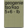 Geogenie tso/kso 5+6 - lb door Neyt