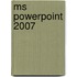 MS powerpoint 2007