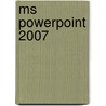MS powerpoint 2007 door Van Den Broeck