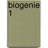 Biogenie 1 door D"haeninck