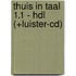 thuis in taal 1.1 - hdl (+luister-cd)