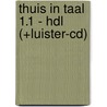 thuis in taal 1.1 - hdl (+luister-cd) door Wils