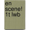 en scene! 1t lwb door Karel Jonckheere