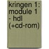 kringen 1: module 1 - hdl (+cd-rom)