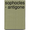 Sophocles - Antigone door Onbekend