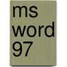MS Word 97 door Onbekend