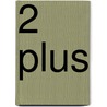 2 plus door van den Branden