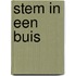 Stem in een buis