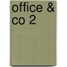 Office & Co 2 door Onbekend