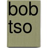 BOB TSO door Onbekend