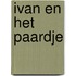Ivan en het paardje