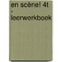 En Scène! 4T - leerwerkboek