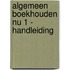 Algemeen boekhouden NU 1 - handleiding