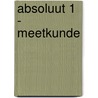 Absoluut 1 - Meetkunde door Vanhout