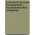 Praktische Account Management - Klantenbehoeften ontdekken