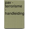 PAV - Terrorisme - handleiding door Pollet