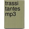 Trassi tantes mp3 door Yvonne Keuls