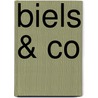 Biels & Co door Jan Moraal