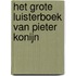 Het Grote Luisterboek van Pieter Konijn