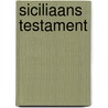 Siciliaans Testament door Rosita Steenbeek