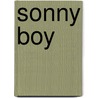 Sonny Boy door Annejet van der Zijl