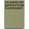 Het pakket der geheimzinnige luisterboeken door Diversen