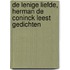 De lenige liefde, Herman De Coninck leest gedichten