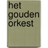 Het Gouden Orkest