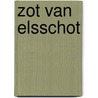 Zot van Elsschot door Willem Elsschot Genootschap