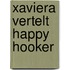 Xaviera vertelt happy hooker