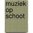Muziek op schoot