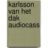Karlsson van het dak audiocass door Astrid Lindgren
