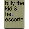 Billy the Kid & Het Escorte door Onbekend