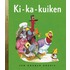 Ki-ka-kuiken set