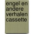 Engel en andere verhalen cassette