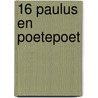 16 Paulus en Poetepoet