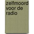 Zelfmoord voor de radio