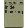 Urgenties in de thuiszorg by J. Stubbe