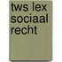 TWS LEX sociaal recht