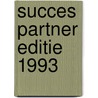 Succes partner editie 1993 door Misteli