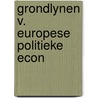 Grondlynen v. europese politieke econ door Ingelaere