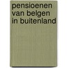 Pensioenen van belgen in buitenland door Limberghen