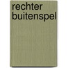 Rechter buitenspel by Richard J. Parmentier