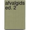 Afvalgids ed. 2 by Morrens