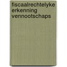 Fiscaalrechtelyke erkenning vennootschaps by Biron